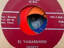 Latin 45 Tejano Valmon Shorty And The Corvettes El Vagabundo Cielito Lindo VG+