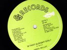 ERROL BELLOT - IS THAT GIRL ALRIGHT - 12 INCH