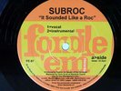 SUBROC IT SOUNDED LIKE A ROC / STOP SMOKIN' THAT SHIT FONDLE 'EM FE87 US 12