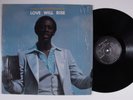 MICHAEL ORR & THE BOOK OF LIFE Love Will Rise BIRTHRIGHT LP VG+ SHRINK a