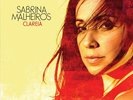 SABRINA MALHEIROS CLAREIA * NEW VINYL