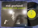 RED GARLAND CAN'T SEE FOR LOOKIN' PRESTIGE LPP 88052 STEREO JAPAN VINYL LP