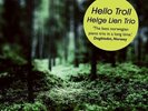HELGE LIEN TRIO HELLO TROLL NEW LP