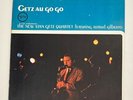 The New Stan Getz Quartet Featuring Astrud Gilberto – Getz Au Go Go Verve  US NM