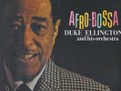 REDUCED-Duke Ellington /Orchestra-Afro-Bossa-Vinyl, LP-Reissue-Europe 2023.