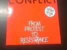 Conflict From Protest To Resistance 12 Inch Red Vinyl Record