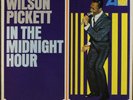 Wilson Pickett - In The Midnight Hour (Vinyl)
