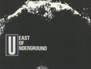 EAST OF UNDERGROUND - East Of Underground - Vinyl (LP)