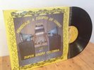 SUPER GRUPO COLOMBIA HOMENAJE EQUIPOS SONIDO[YAMBAO TAMBOR Y ESPUMA]MEX LP Lalo