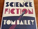 Tom Bailey (Thompson Twins) - Science Fiction Signed Debut Album  Vinyl  - Mint
