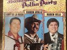 Ramon Ayala, Tony De La Rosa, Ruben Vela 1980 RARE Lp Bailando Polka Party VG++