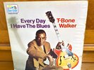 T-Bone Walker Every Day I have the Blues  vinyl record LP Ultrasonic clean NM