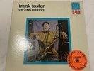 Frank Foster THE LOUD MINORITY Mainstream Records MRL 349 US Press 1972 Jazz 70s