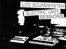LCD SOUNDSYSTEM - Electric Lady Sessions - Vinyl (gatefold 2xLP)