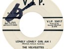THE VELVELETTES Lonely Lonely Girl Am I / '65 V.I.P. DJ Promo VG+ Northern Soul