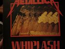Metallica Whiplash original US First Edition 1984 Silver Labels 33rpm EX/EX