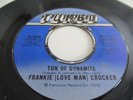FRANKIE CROCKER..TON OF DYNIMITE..RARE  US  ISSUE TURBO LABEL  No 0001