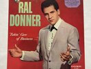 Original Ral Donner  Takin Care Of Business Gone LP 1961 hype  VG++
