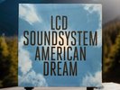 LCD Soundsystem - American Dream: Double 12