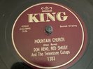 King 78 RPM Don Reno & Red Smiley - Mountain Church 1303 V+ Bluegrass