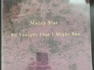 MAZZY STAR SO TONIGHT THAT I MAY SEE VINYL LP 180 GRAM IMPORT SEALED MINT