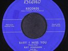 RAY JOHNSON: baby i miss you / gonna roll lucky seven tonight BLEND 7