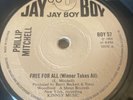 NORTHERN SOUL PHILIP MITCHELL FREE FOR ALL UK JAY BOY VINYL IS IN EX COND