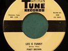 Piney Brown - Tune 230 - I'm Traveling/Life Is Funny - Very Rare Blues R&B 45rpm