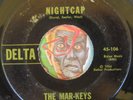 HEAR Mar-Keys 45 Nightcap / Sack O Woe DELTA 106 tittyshaker R&B mod
