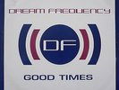 Dream Frequency - Good Times / The Dream, 12