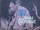 JOHN COLTRANE Lush Life PRESTIGE 7188 1st PRESS FIREWORKS RVG 203 SO. WASHINGT L