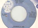 JOHNNIE & JOE Crying To The World Outside BLUE ROCK NORTHERN SOUL USA 45