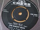The Knight Bros. - That'll Get It / She's A-1, 7
