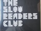 The Slow Readers Club - self titled album 12