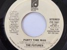 The Futures - Party Time Man - Original Northern Soul