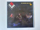 Loose Ends - So Where Are You - LP - Vinyl Record Album -