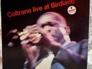 LP: Coltrane, Live At Birdland, Impulse  Reissue, Stereo, Gatefold, 1972, Modal,