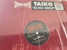 Taiko  – Echo Drop  12