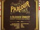 The Parlour Trick - “A Blessed Unrest” vinyl (splatter 250 copies / hand signed)