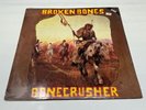 Broken Bones Bonecrusher Punk Hardcore LP Vinyl 1985 Combat Records New Sealed