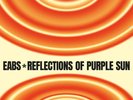 EABS - Reflections of Purple Sun Vinyl LP NEU 0453481