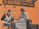 SPEEDY WEST & JIMMY BRYANT “2 Guitars Country Style Part 1” CAPITOL EP (1954)