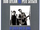 Bob Dylan & Pete Seeger - The Singer and the Song - 2LP 180 gram Vinyl Record