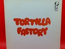Tortilla Factory - Vinyl Record - 1973 - Latin Chicano Soul Funk Gatefold