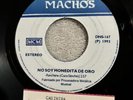 Banda Machos no soy monedita de oro (1 x 7 in., 45rpm, 1993 MX,