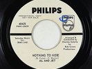 Northern Soul 45 - Al and Jet - Nothing To Hide - Philips