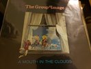 THE GROUP IMAGE A MOUTH IN THE CLUDS POP PSYCH 1968 EX RARE COMMUNITY RECORDS