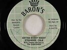 Reggae 45 - Stranger Cole - Crying Every Night - Baron's Jamaica