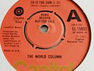 The World Column   **   So Is The Sun   **   UK  CAPITOL SOUL DEMO  **   NR MINT