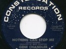 GENE CHANDLER NOTHING CAN STOP ME WIGAN NORTHERN SOUL DJ VG+ BLANK B-SIDE